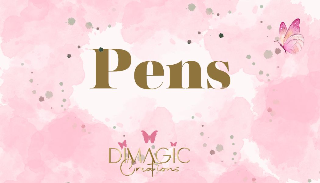 Pens
