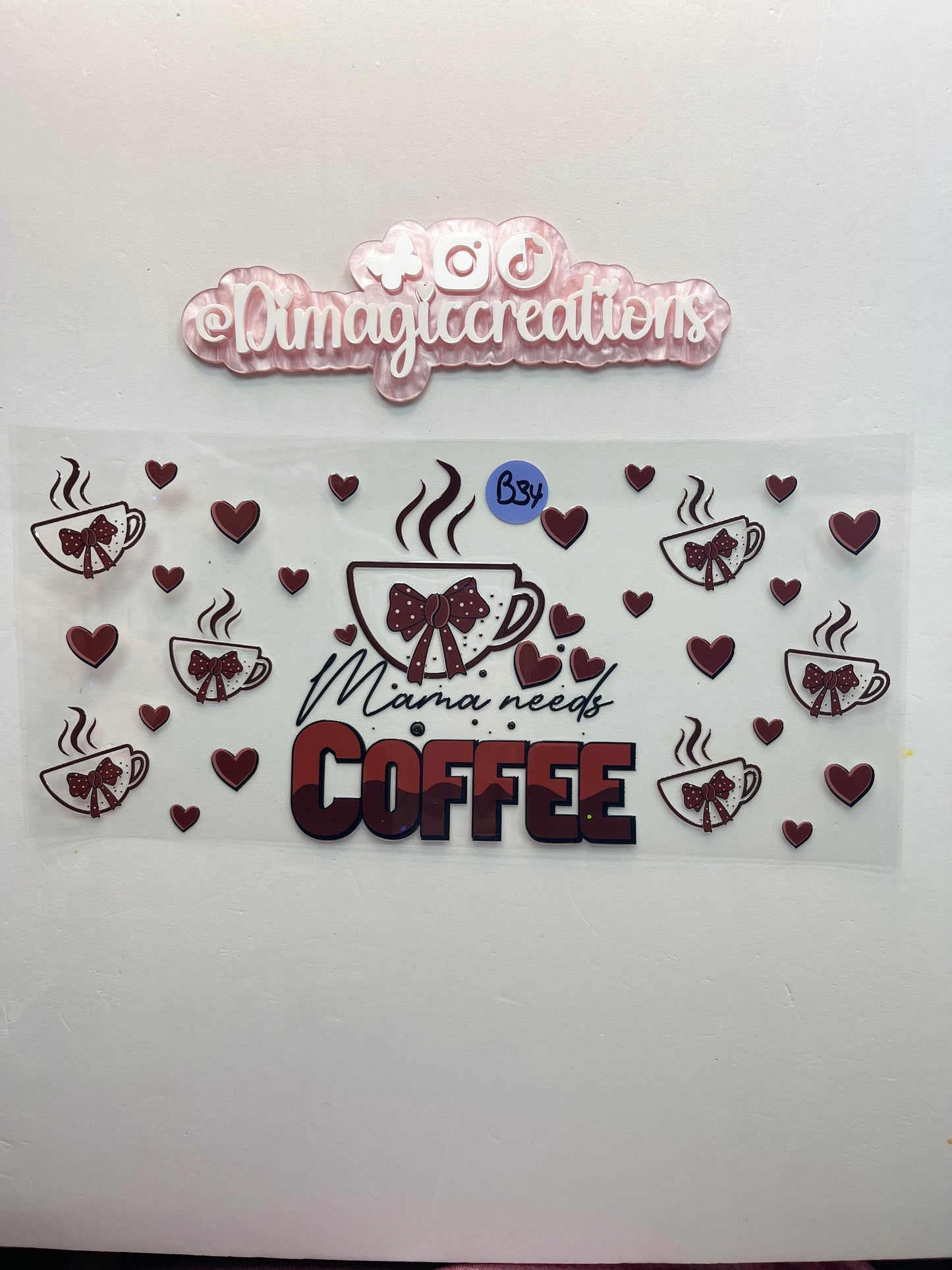 Mama Needs Coffee B34