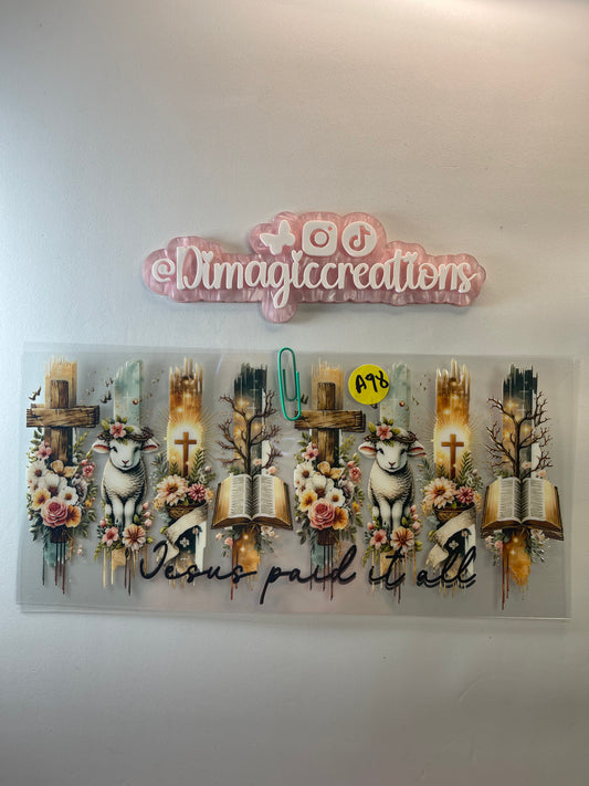 Jesus Paid it all Sticker A98